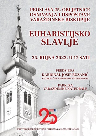 PROSLAVA 25. OBLJETNICE USPOSTAVE VARAŽDINSKE BISKUPIJE